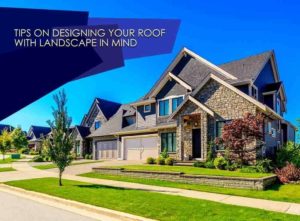 Designing Your Roof
